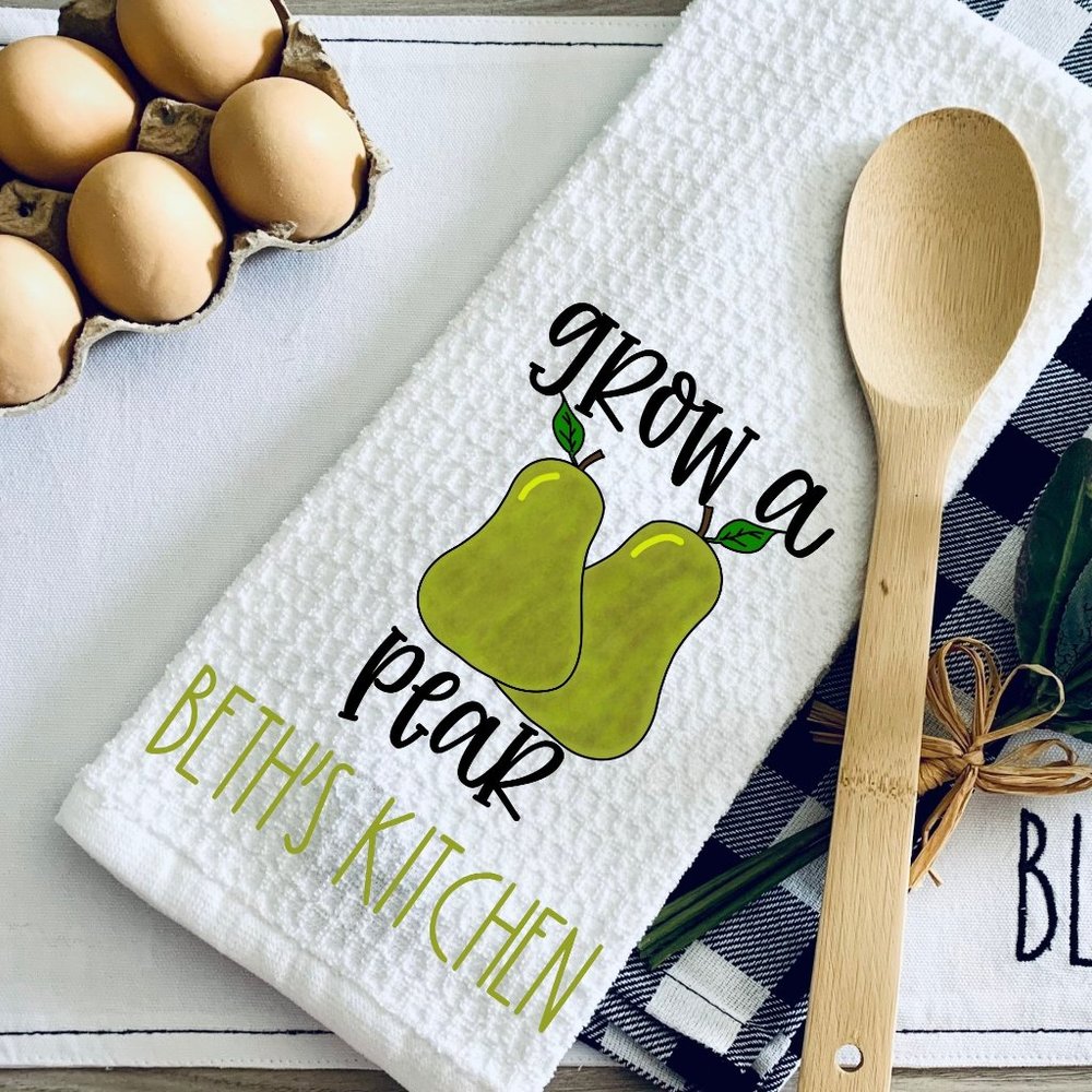 TEA TOWEL-GROW A PEAR-GROW A PAIR PUN- Kitchen Towel-Personalized-…